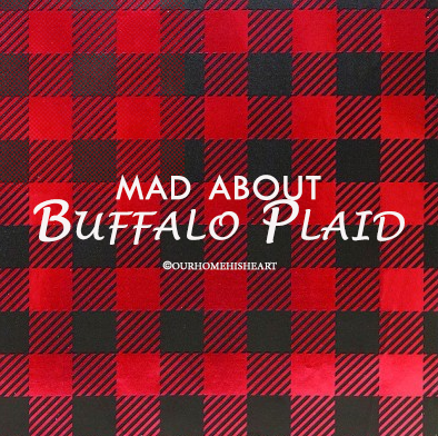 MAD ABOUT Buffalo Plaid