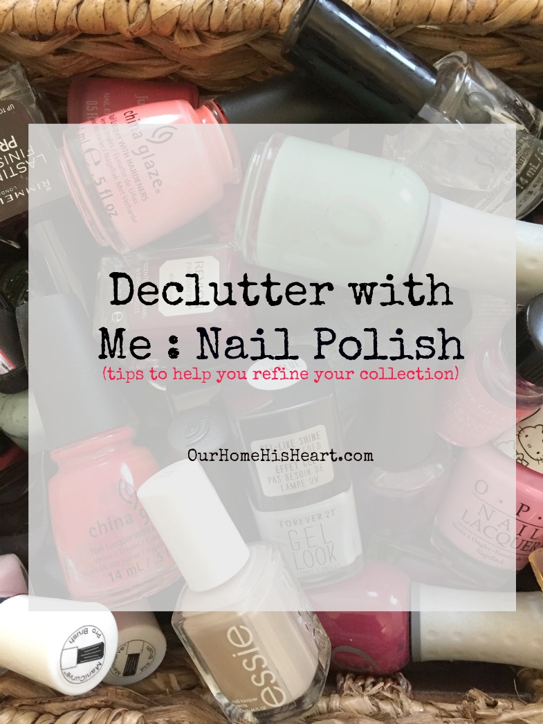 Nail Polish Declutter Tips 