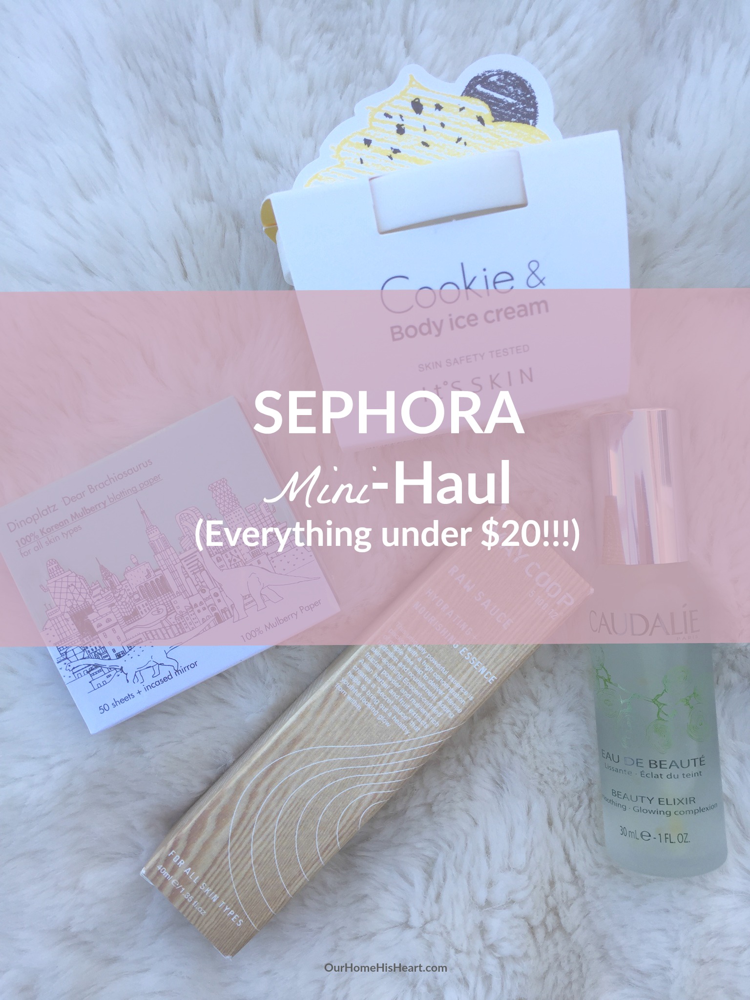 Sephora_Under_$20_Haul