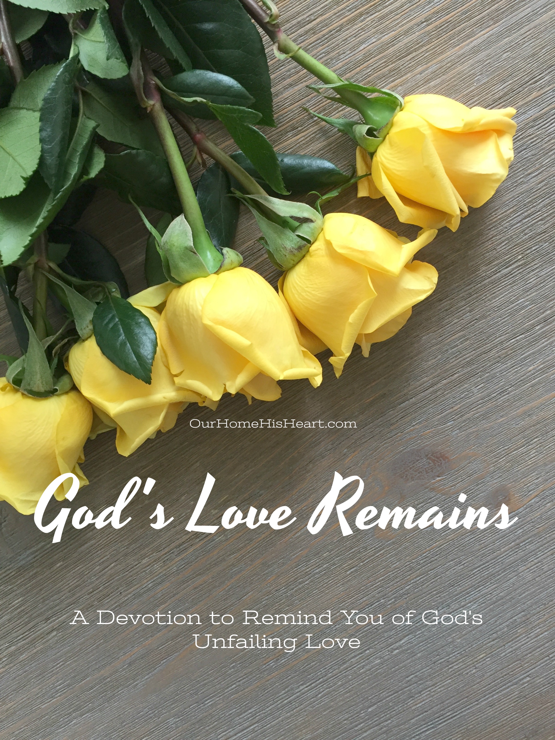 God's Love Remains Devotion