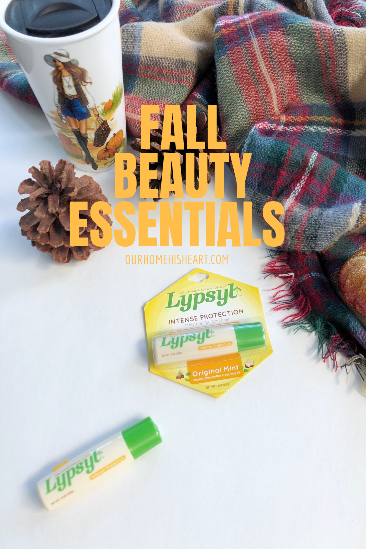 FALL BEAUTY ESSENTIALS WITH# LYPSYLLIPCARE